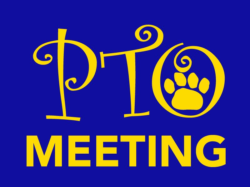 January PTO Meeting - Tuesday, January 17th at 2:30pm