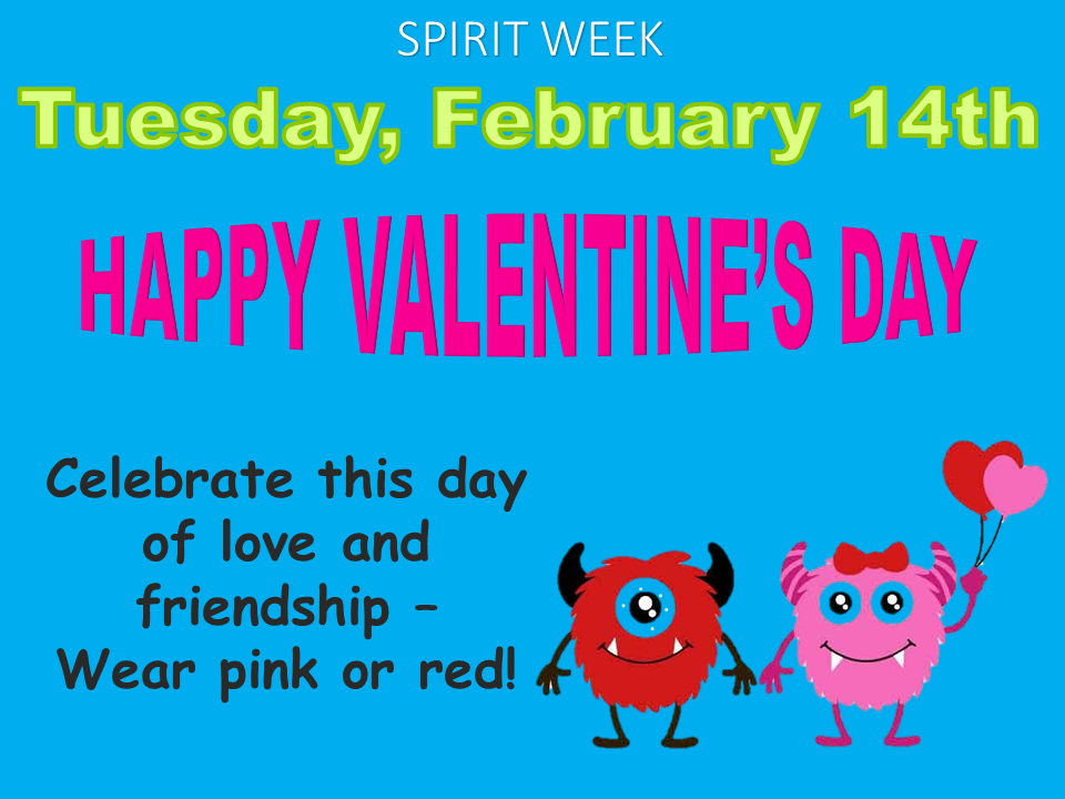 Spirit Week - Tuesday, February 14th 
