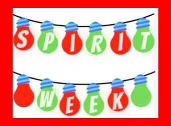 Spirit Week 12/16/2024-12/20/2024