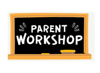 Parent Workshop