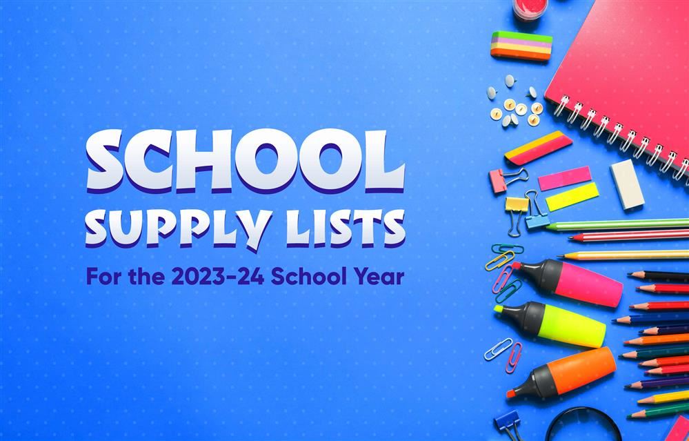 SCHOOL SUPPLY LISTS LISTAS DE ÚTILES ESCOLARES 23-24