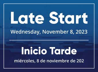 11/8/2023 - Late Start / Inicio Tarde a Clases