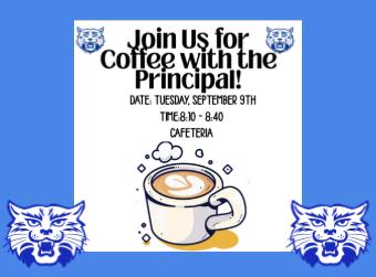 Join Us for Coffee with the Principal – September 9th!/Café con los Directores el martes, 9 de septiembre