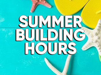 Summer Building Hours