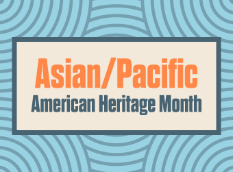 District 300 Celebrates Asian/Pacific American Heritage Month