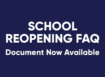 School Reopening FAQ Document Now Available 