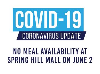 No Meal Availability at Spring Hill Mall on June 2