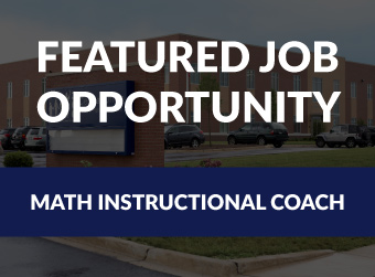 Featured Job Opportunity - Math Instructional Coach