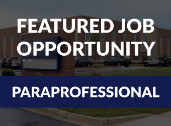 Featured Job Opportunity - Paraprofessional