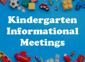 D300 to Host Meetings for Parents of Incoming Kindergarten Students