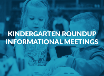 Information and Meeting Dates for Parents of Incoming Kindergarten Students