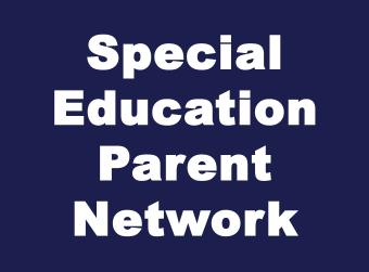 Special Education Parent Network Meeting on Thursday, September 12