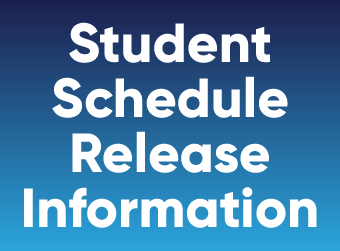 Student Schedule Release Information