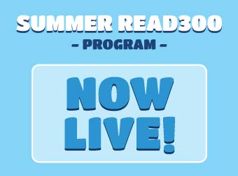 Summer READ300 Program Now Live!