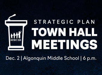 D300 to Host Strategic Plan Town Hall Meeting on Dec. 2 at Algonquin Middle School