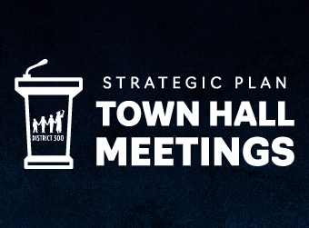 District 300 To Host Strategic Plan Town Hall Meetings for Parents and Community Members