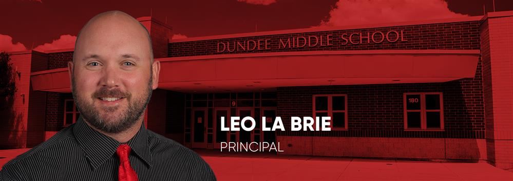 Principal Leo LaBrie III Principal Leo LaBrie III